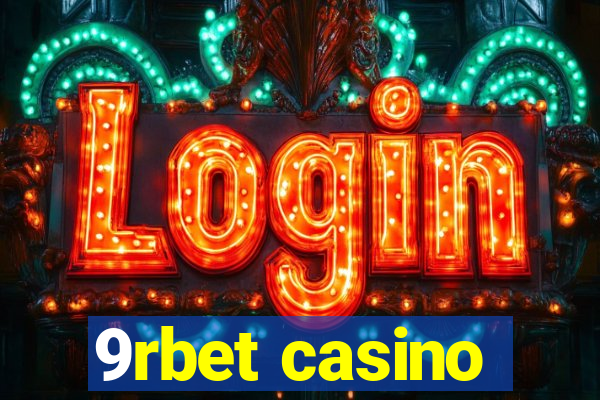 9rbet casino